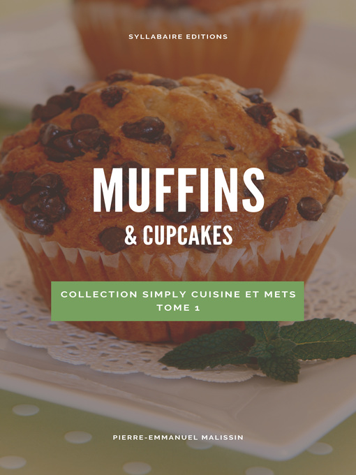 Title details for Muffins & Cupcakes by Pierre-Emmanuel Malissin - Available